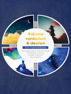 cover image of Träume verstehen & deuten--4 in 1 Sammelband